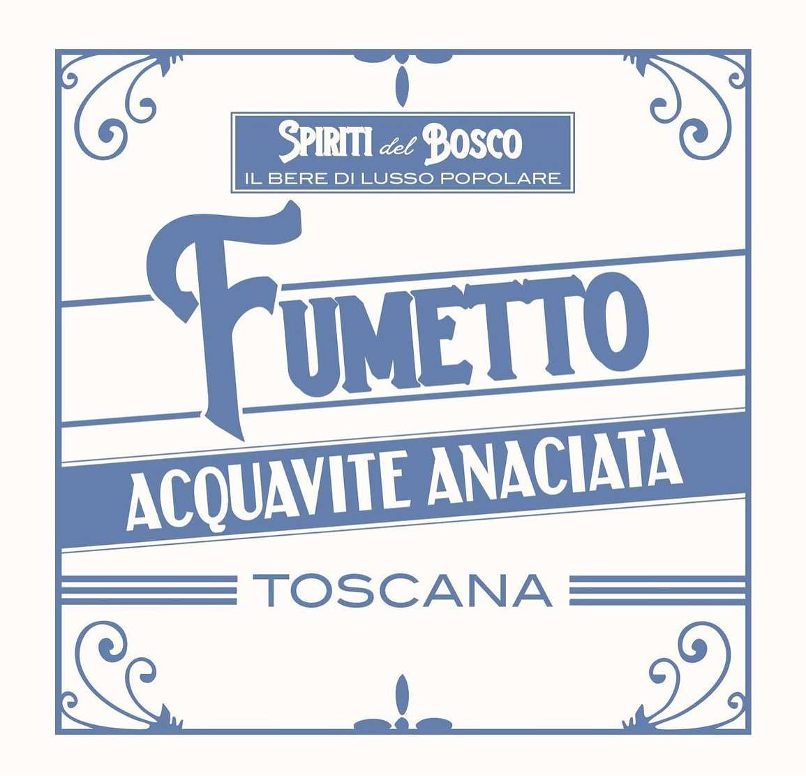 etichetta Fumetto Acquavite aniciata toscana